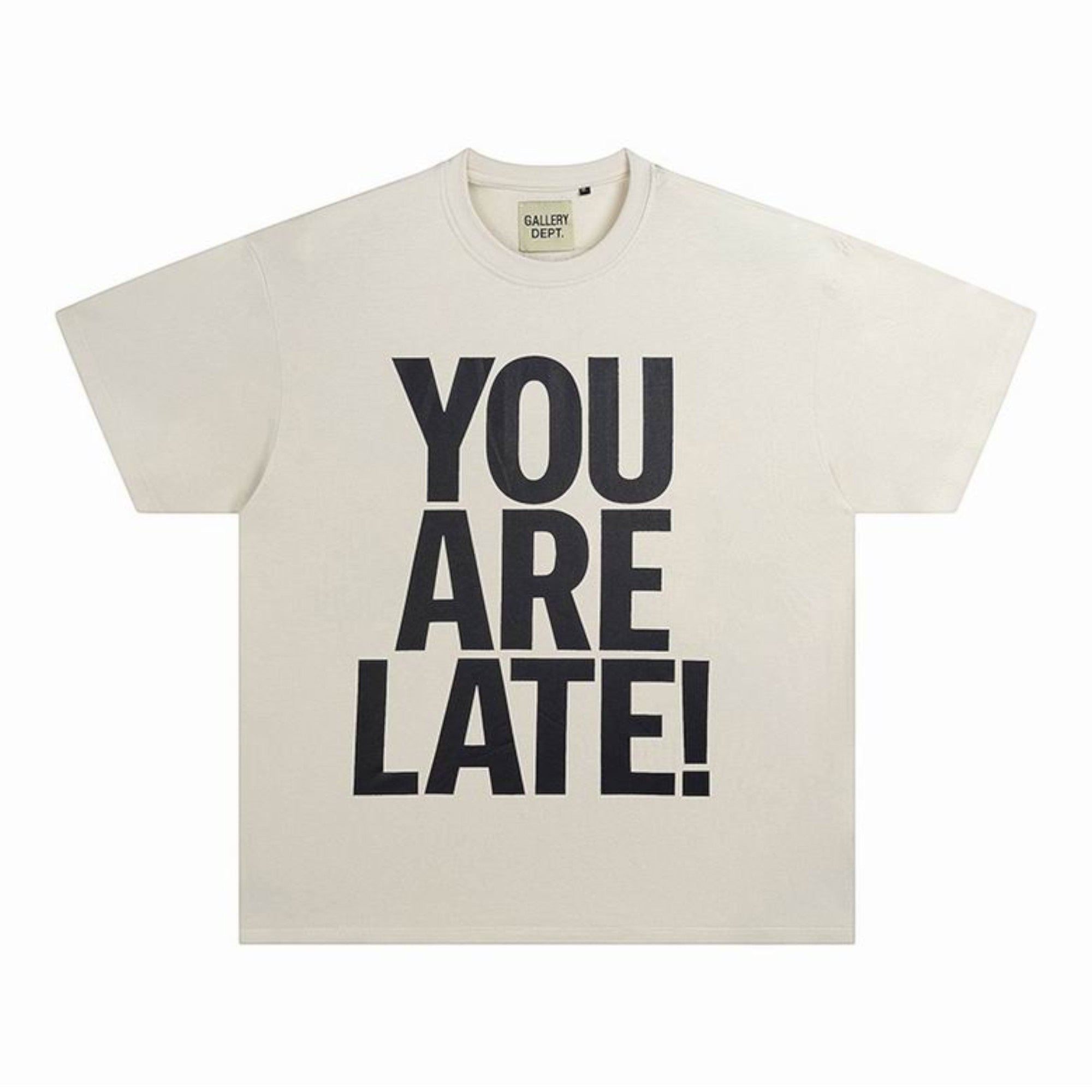 You Are Late Graphic Cream